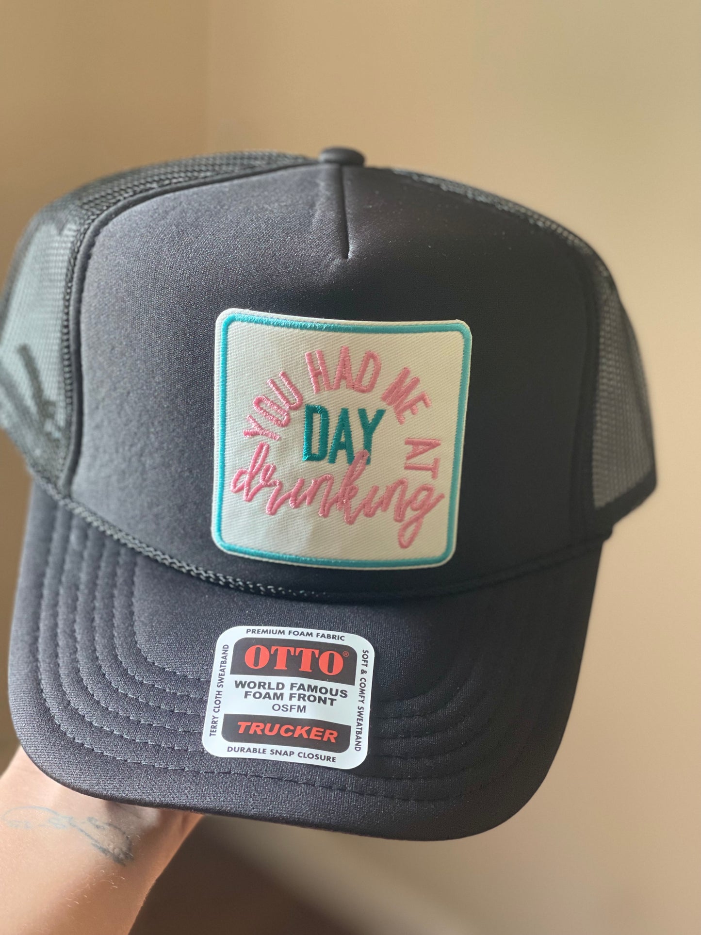You Had Me At Day Drinking Embroidery Patch Mesh Back Cap